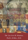 Early Church History : (New Testament Times To 700 AD) - Book