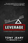 Leverage : High Leverage Activities = The Right RESULTS Faster! - Book