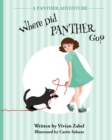 Where Did Panther Go? : A Panther Adventure - Book