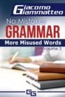 More Misused Words : No Mistakes Grammar, Volume III - Book
