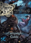 Along the Twisting Way : The Faerie Ring Campaign Guide (5th Edition) - Book