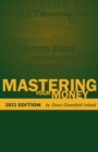 Mastering Your Money 2022 Edition - eBook