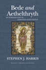 Bede and Aethelthryth : An Introduction to Christian Latin Poetics - Book