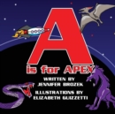A is for Apex - Book