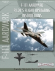 F-111 Aardvark Pilot's Flight Operating Manual - Book