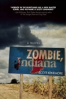 Zombie, Indiana : A Novel - Book