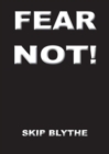 Fear Not - Book