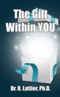 The Gift Within You - Book