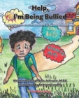 Help, I'm Being Bullied! - Book