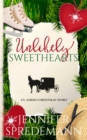 Unlikely Sweethearts : An Amish Christmas Story - Book