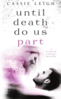 Until Death Do Us Part - Book