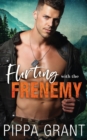 Flirting with the Frenemy - Book