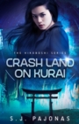 Crash Land on Kurai - Book