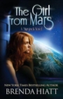 The Girl From Mars : A Starstruck Novel - Book