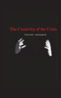 The Creativity of the Crisis - Book