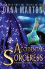 Accidental Sorceress : Epic Fantasy Romance - Book