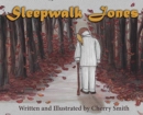 Sleepwalk Jones - Book