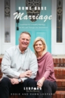 Home Base Marriage : Essentials for a Healthy Marriage that Will Last Through the Generations - Book