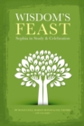 Wisdom's Feast : Sophia in Study and Celebration - Book