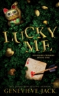 Lucky Me (Limited Edition Cover) - Book