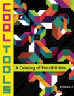 Cool Tools : A Catalog of Possibilities - Book