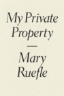 My Private Property - Book