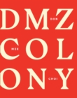 DMZ Colony - Book