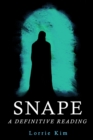 Snape : A Definitive Reading - Book