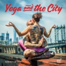 Yoga and the City - Book