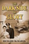 The Dark Side of Glory - Book