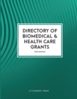 Directory of Biomedical and Health Care Grants - Book
