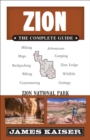 Zion: The Complete Guide : Zion National Park - eBook
