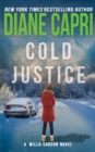 Cold Justice : A Willa Carson Mystery - Book