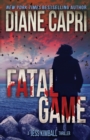 Fatal Game : A Jess Kimball Thriller - Book