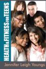 Health & Fitness for Teens - Book