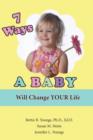 7 Ways a Baby Will Change Your Life - Book