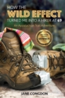 How the Wild Effect Turned Me Into a Hiker at 69 : An Appalachian Trail Adventure - Book