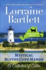Mystical Blythe Cove Manor - Book