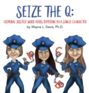Seize the Q : Criminal Justice Word-Pairs Differing by a Single Character - Book