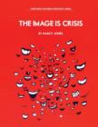 The Image Is Crisis - Book