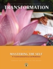 Mastering the Self : Seeds of Change for the Aquarian Age : 91 Transformational Kriyas and Meditations - eBook