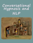 Conversational Hypnosis and Nlp - Book