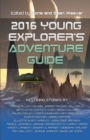 2016 Young Explorer's Adventure Guide - Book