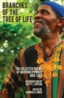 Branches of the Tree of Life - The Collected Poems of Abiodun Oyewole, 1969-2013 - Book