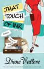 That Touch of Ink - Book