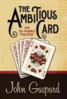 The Ambitious Card - Book