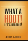 What a Hoot! Let's Recruit! - Book