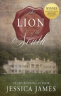The Lion of the South : A Novel of the Civil War - Book
