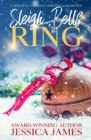 Sleigh Bells Ring : A Magical Cowboy Christmas Romance - Book