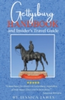 Gettysburg Handbook and Insider's Travel Guide - Book